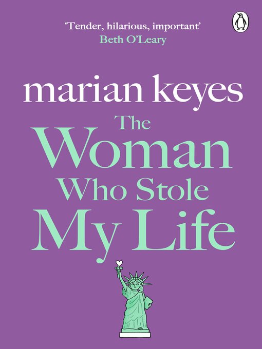 Title details for The Woman Who Stole My Life by Marian Keyes - Available